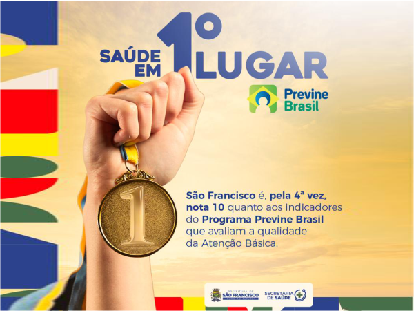 São Francisco alcança pela 4ª vez NOTA 10 no Programa Previne Brasil